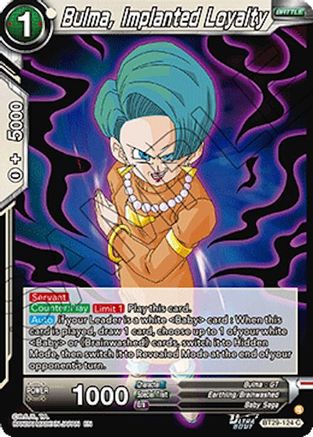 Bulma, Implanted Loyalty (BT29-124) - Fearsome Rivals