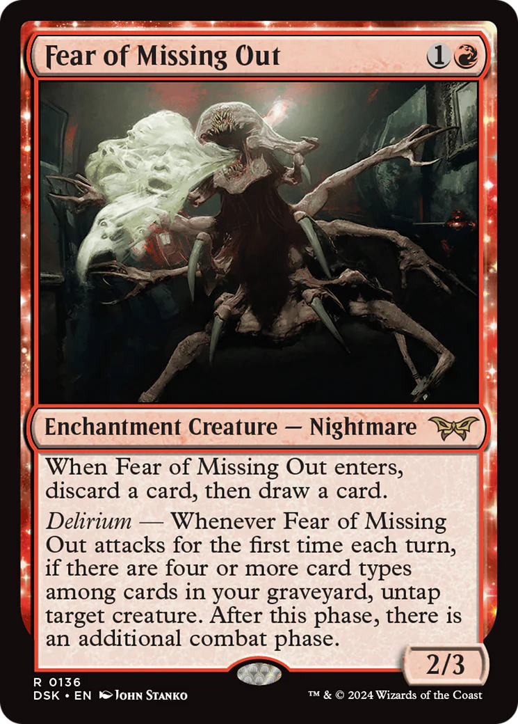 Fear of Missing Out (DSK-136) - Duskmourn: House of Horror: (enchantment) Foil