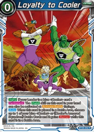 Loyalty to Cooler (BT29-042) - Fearsome Rivals