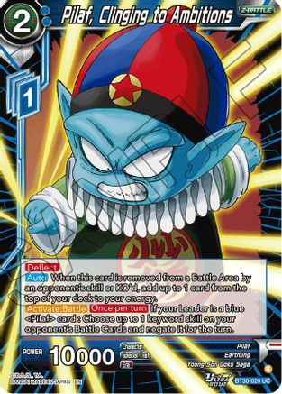 Pilaf, Clinging to Ambitions (BT30-020) - Three Glorious Fighters