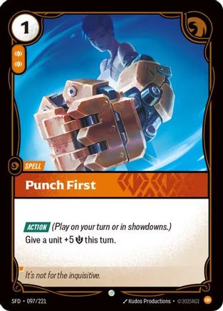 Punch First (097/221) - Spiritforged Foil