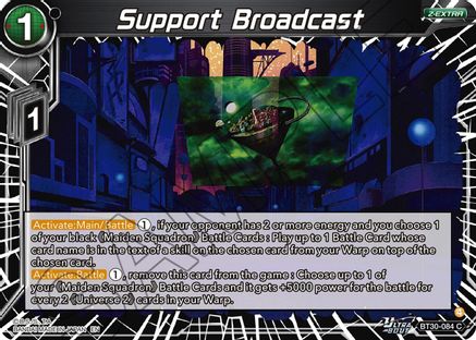 Support Broadcast (BT30-084) - Three Glorious Fighters